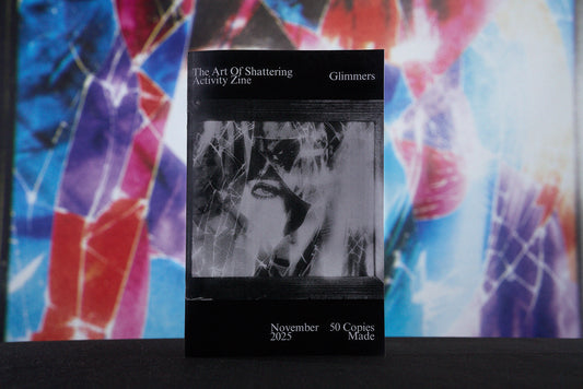The Art Of Shattering Activity Zine